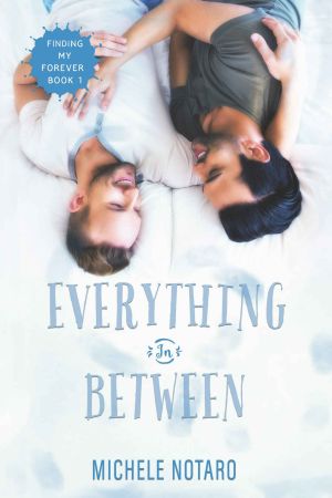 [Finding My Forever 01] • Everything In Between